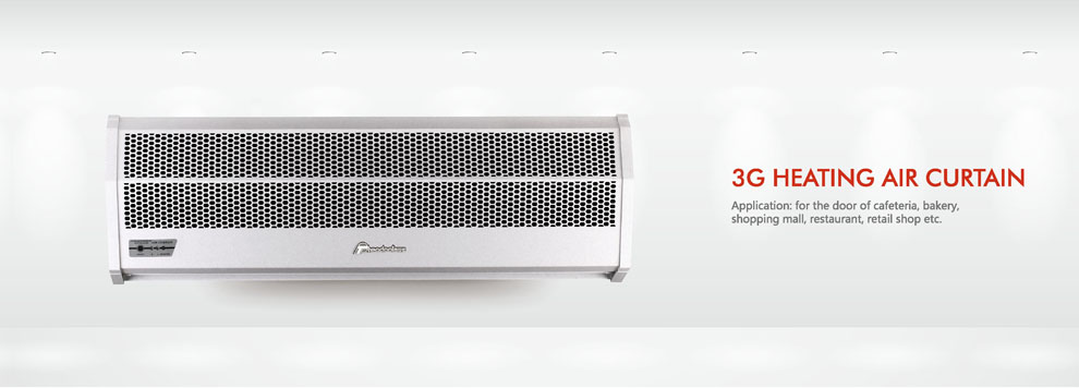 3G Heating Air Curtain